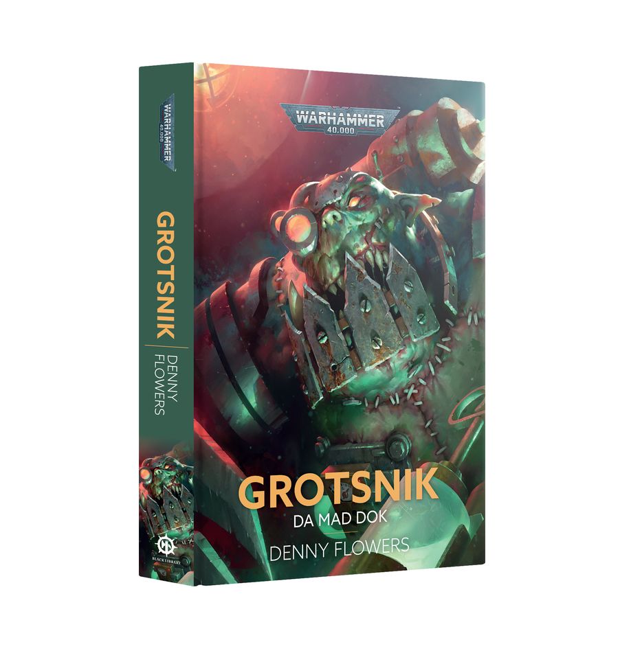 Warhammer 40K: Grotsnik - Da Mad Dok (HB)