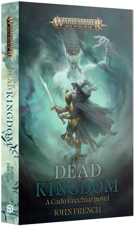 Warhammer Age of Sigmar: The Dead Kingdom (PB)