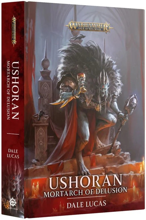 Warhammer Age of Sigmar: Ushoran - Mortarch of Delusion (HB)