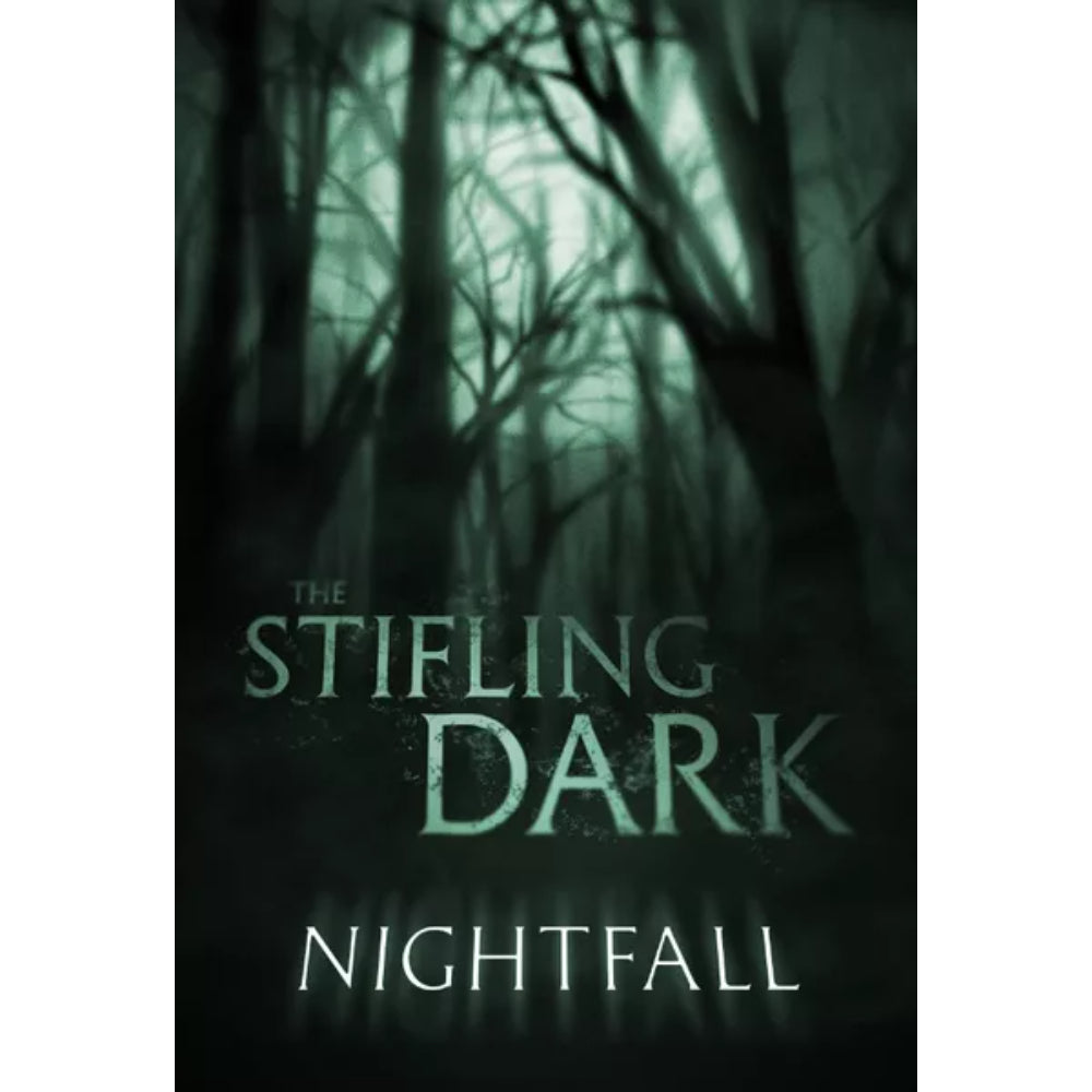 The Stifling Dark - Nightfall Expansion