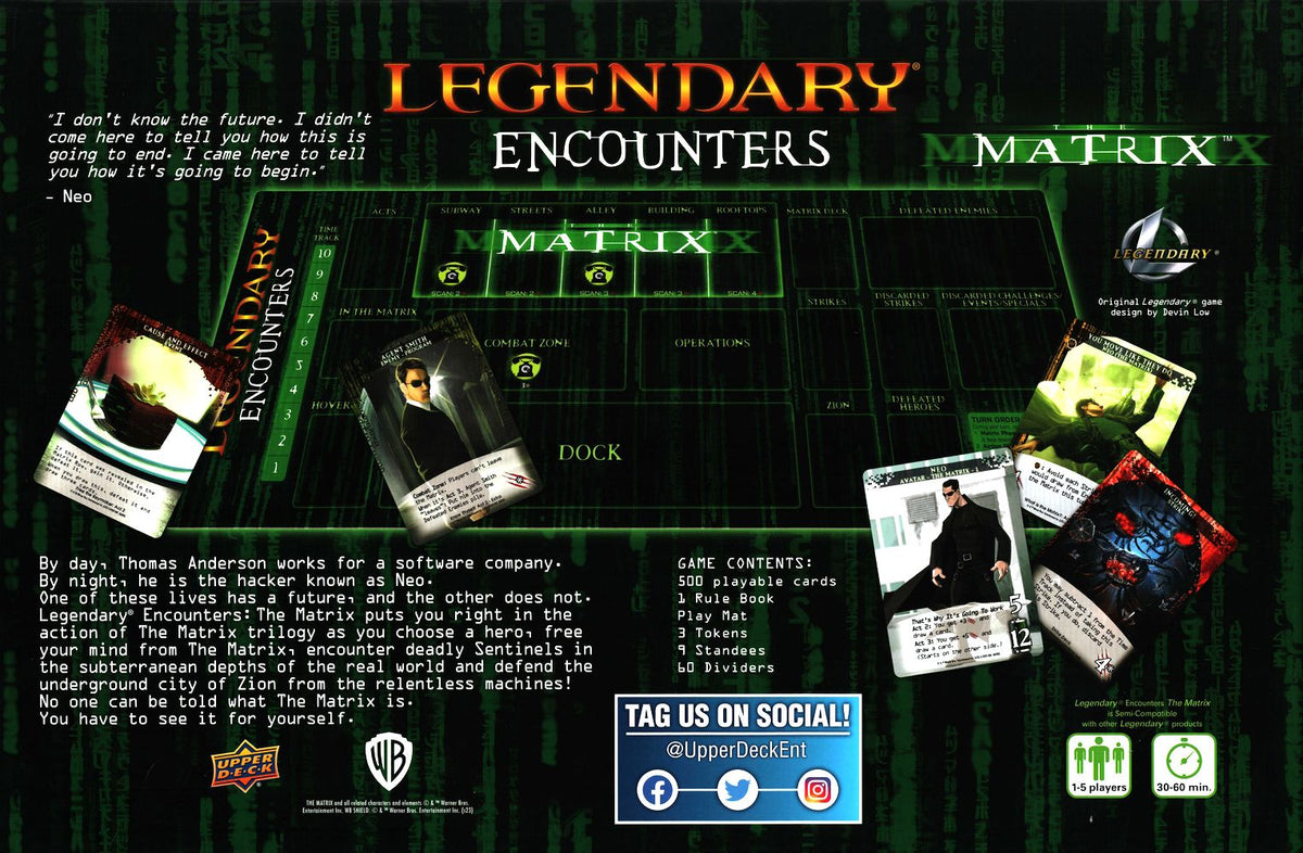 Legendary Encounters: The Matrix