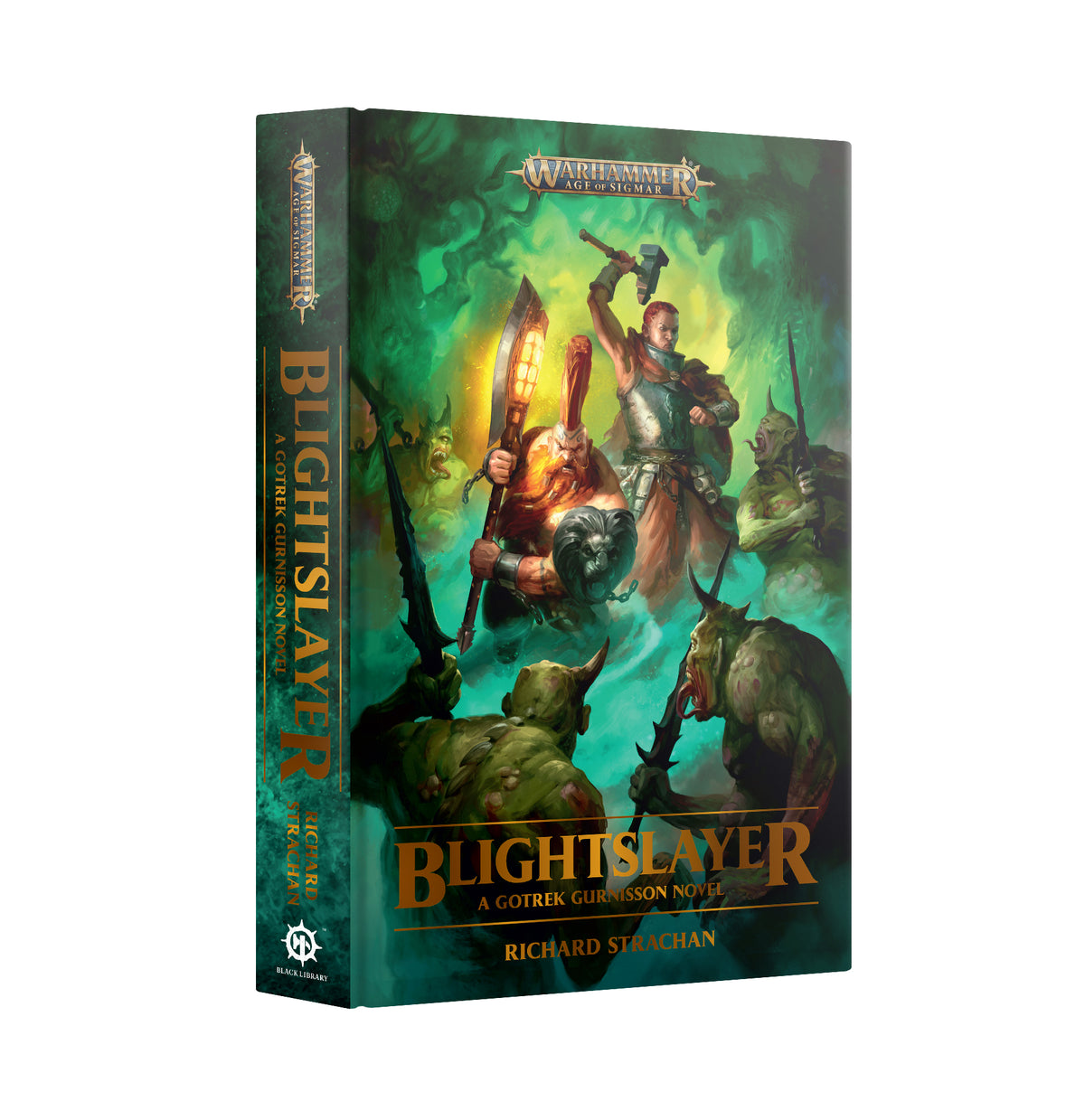 Warhammer Age Of Sigmar: GOTREK GURNISSON: BLIGHTSLAYER (PB)